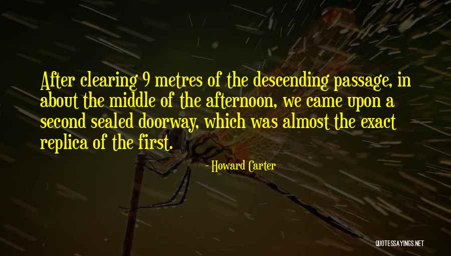 The Middle Passage Quotes By Howard Carter The Middle Passage Quotes By Howard Carter