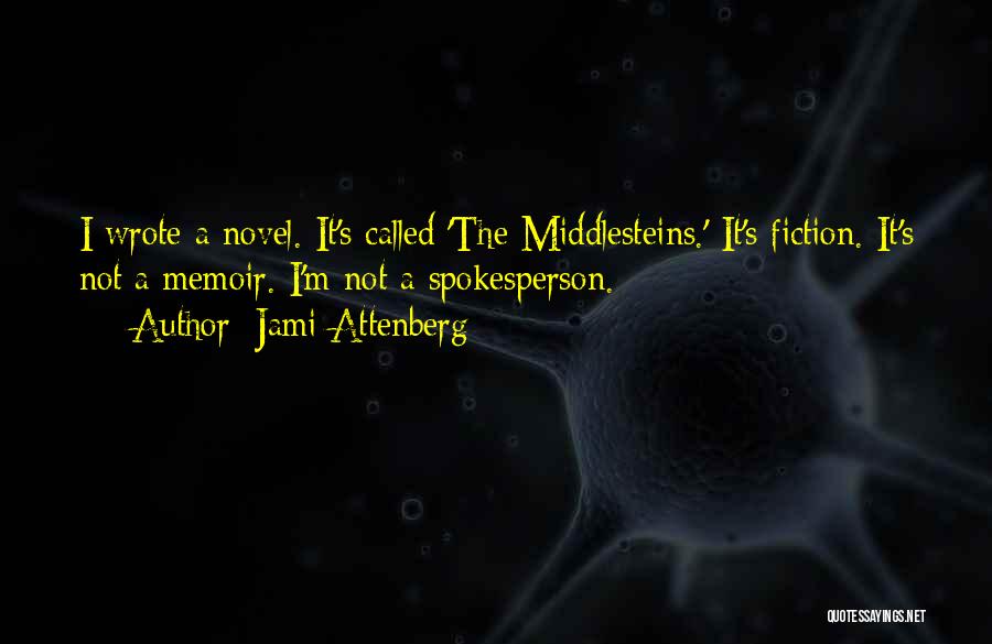 The Middlesteins Quotes By Jami Attenberg