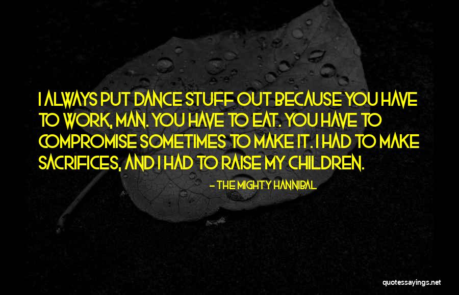 The Mighty Hannibal Quotes 1511526 The Mighty Hannibal Quotes 1511526