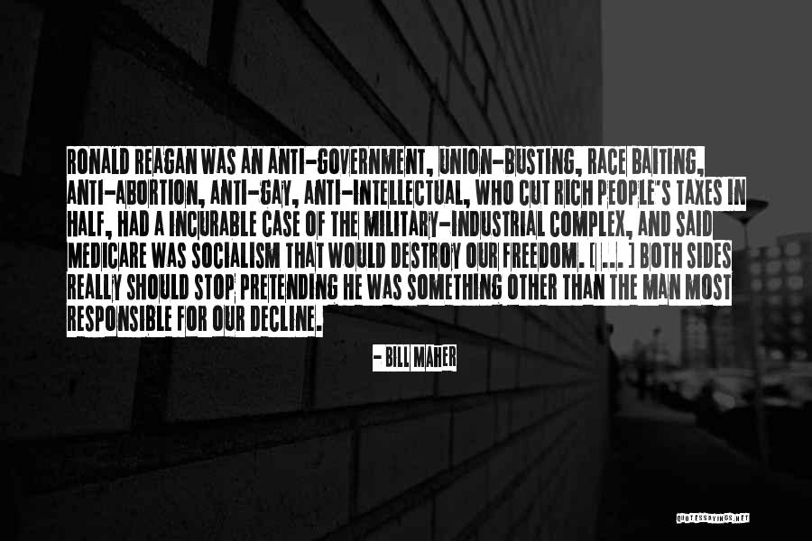 The Military Industrial Complex Quotes By Bill Maher The Military Industrial Complex Quotes By Bill Maher