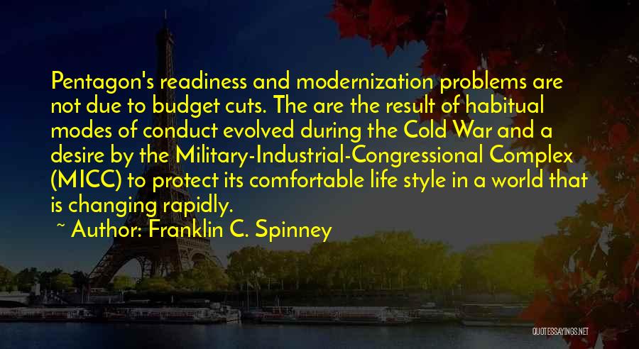 The Military Industrial Complex Quotes By Franklin C. Spinney
