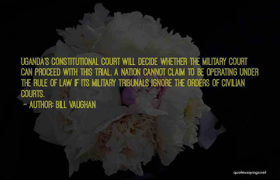 The Military Quotes By Bill Vaughan