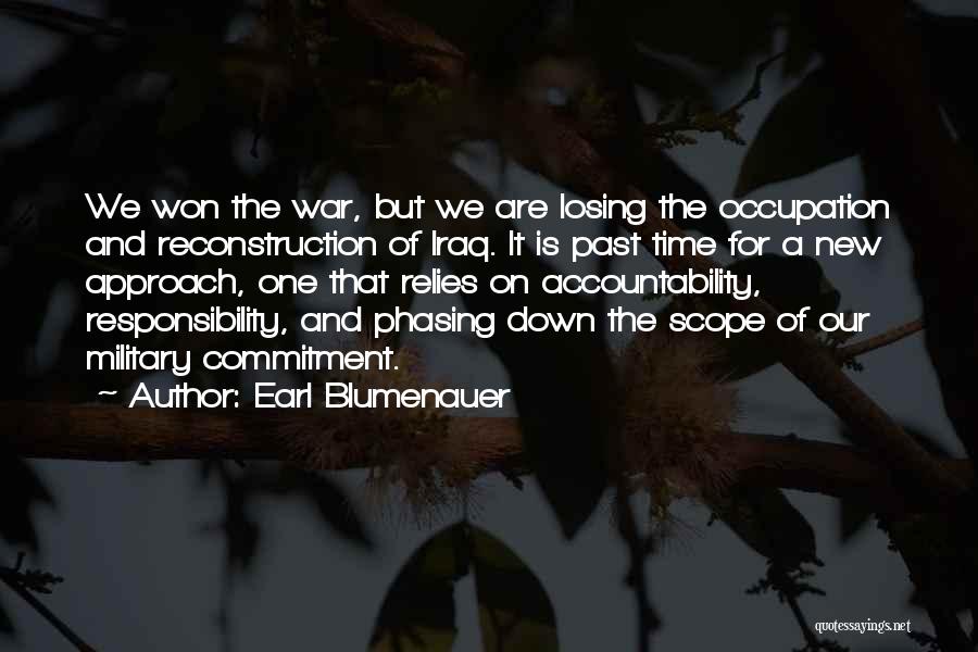 The Military Quotes By Earl Blumenauer