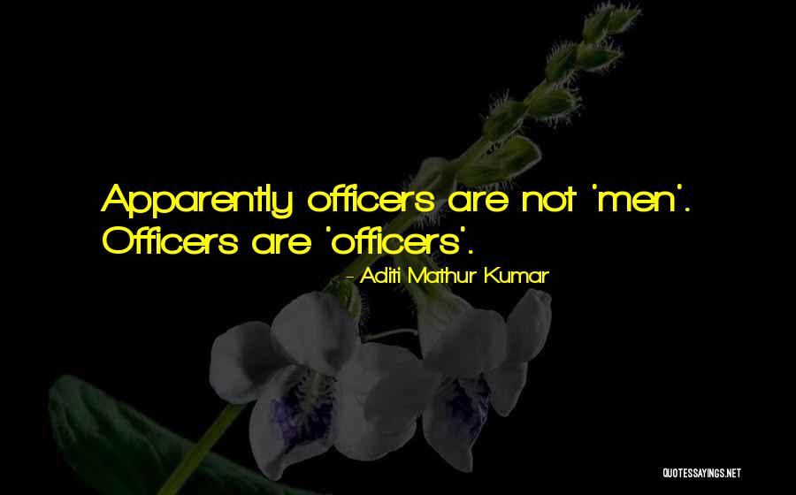 The Military Wife Quotes By Aditi Mathur Kumar The Military Wife Quotes By Aditi Mathur Kumar