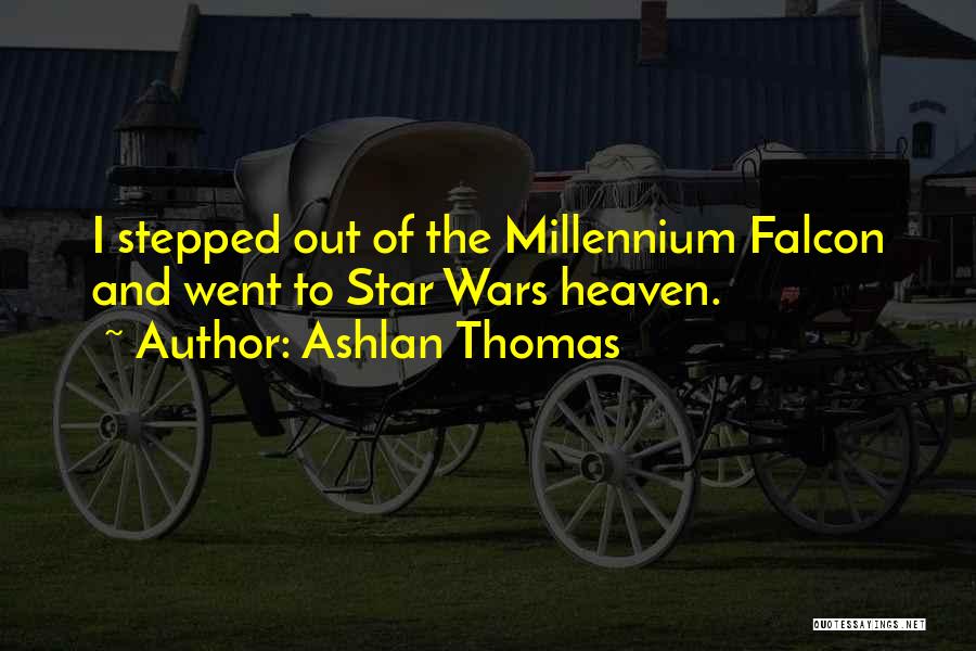 The Millennium Quotes By Ashlan Thomas