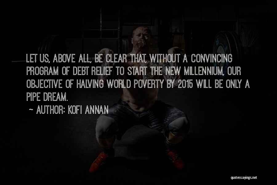 The Millennium Quotes By Kofi Annan