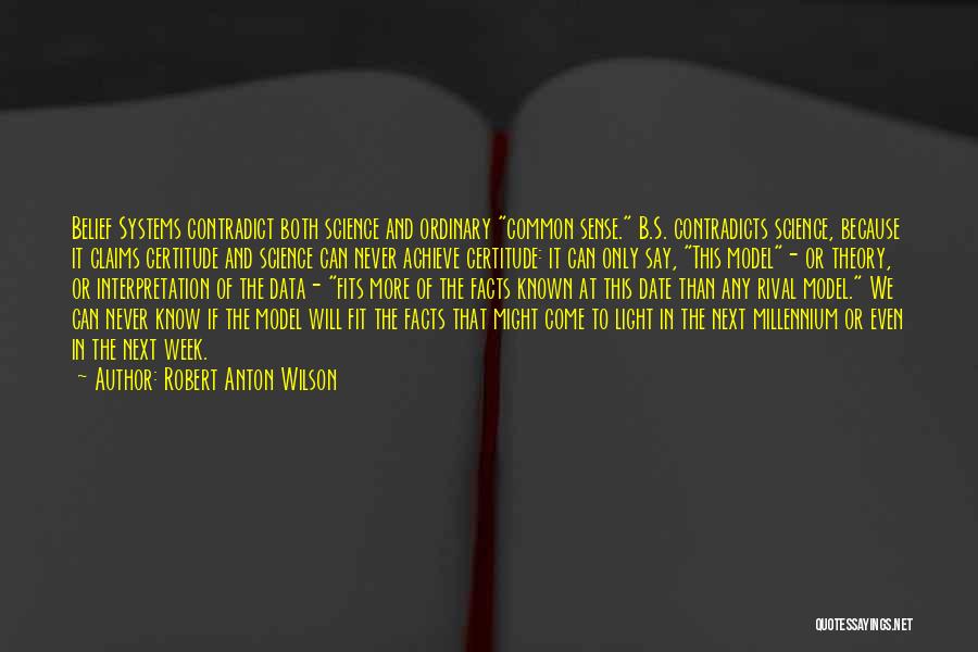 The Millennium Quotes By Robert Anton Wilson