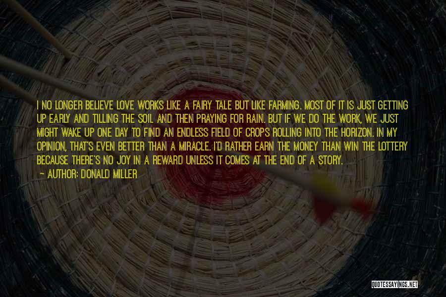 The Miller's Tale Quotes By Donald Miller The Miller's Tale Quotes By Donald Miller
