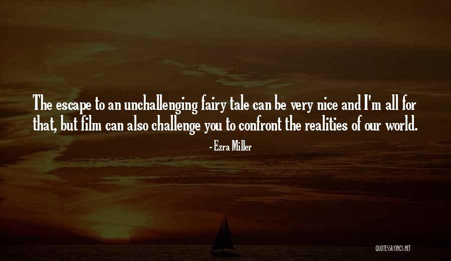 The Miller's Tale Quotes By Ezra Miller The Miller's Tale Quotes By Ezra Miller