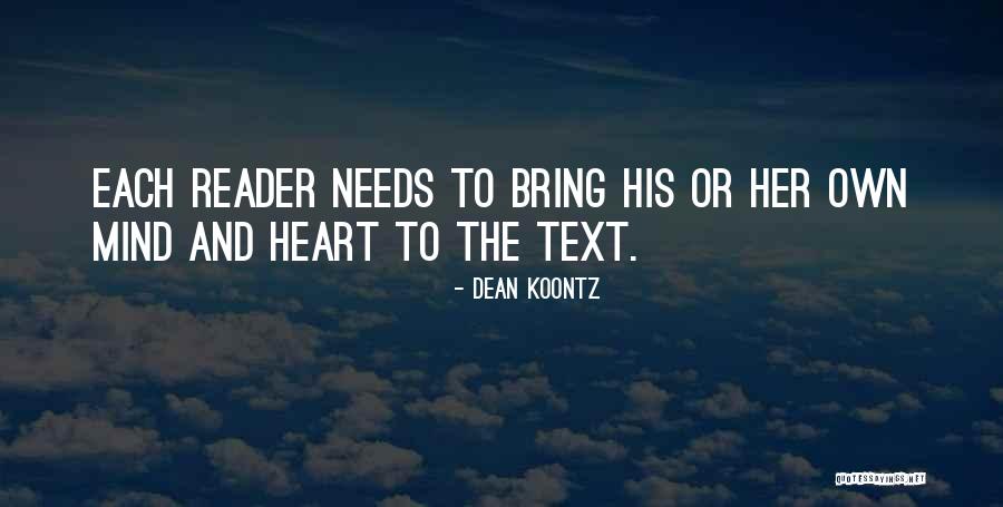 The Mind And Heart Quotes By Dean Koontz The Mind And Heart Quotes By Dean Koontz