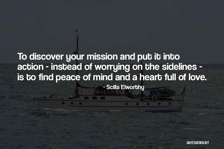 The Mind And Heart Quotes By Scilla Elworthy The Mind And Heart Quotes By Scilla Elworthy