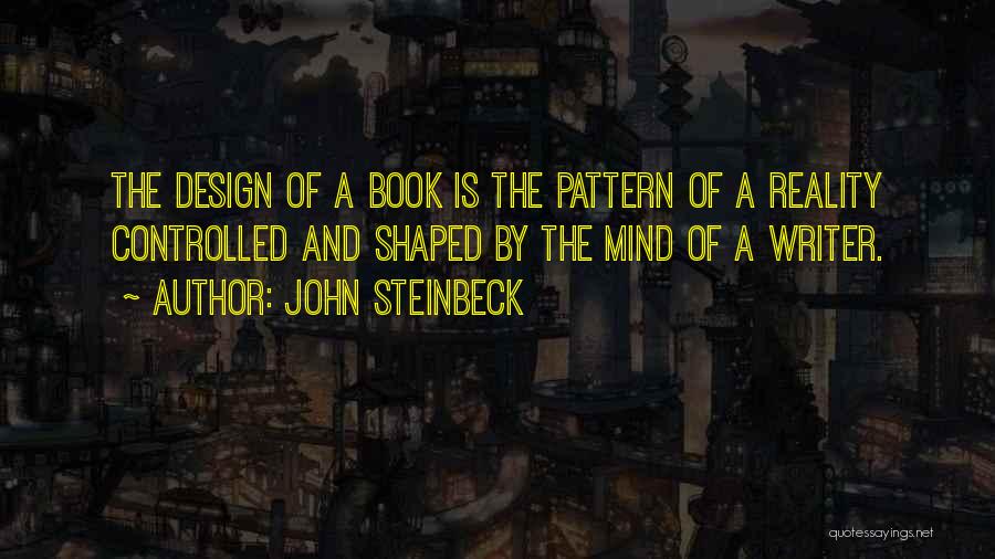 The Mind And Reality Quotes By John Steinbeck