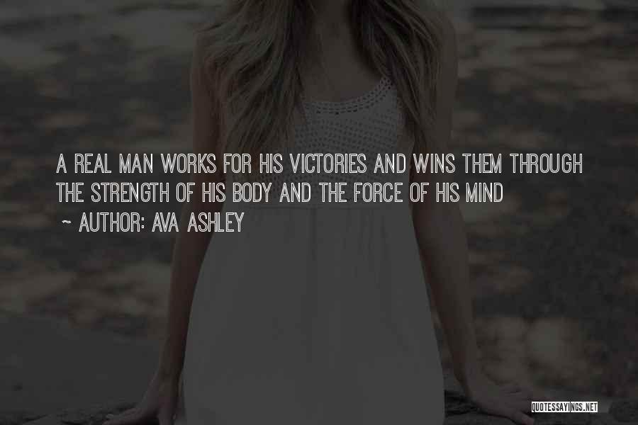 The Mind And Strength Quotes By Ava Ashley