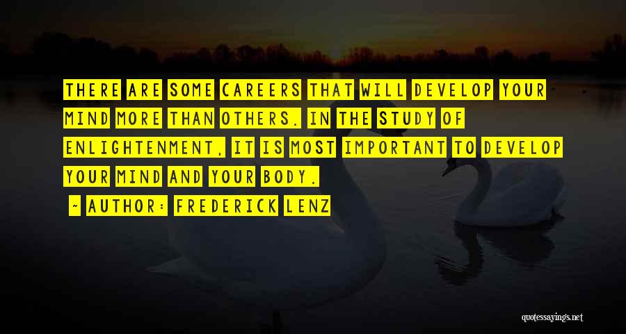 The Mind And Success Quotes By Frederick Lenz