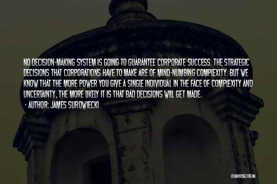 The Mind And Success Quotes By James Surowiecki