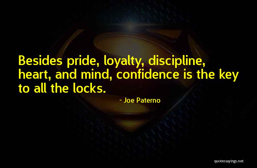 The Mind And The Heart Quotes By Joe Paterno The Mind And The Heart Quotes By Joe Paterno