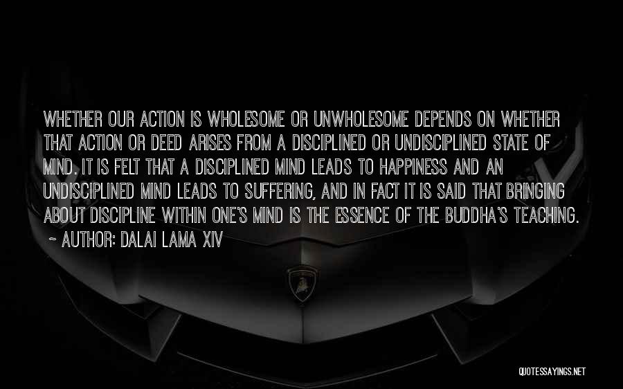 The Mind Buddha Quotes By Dalai Lama XIV