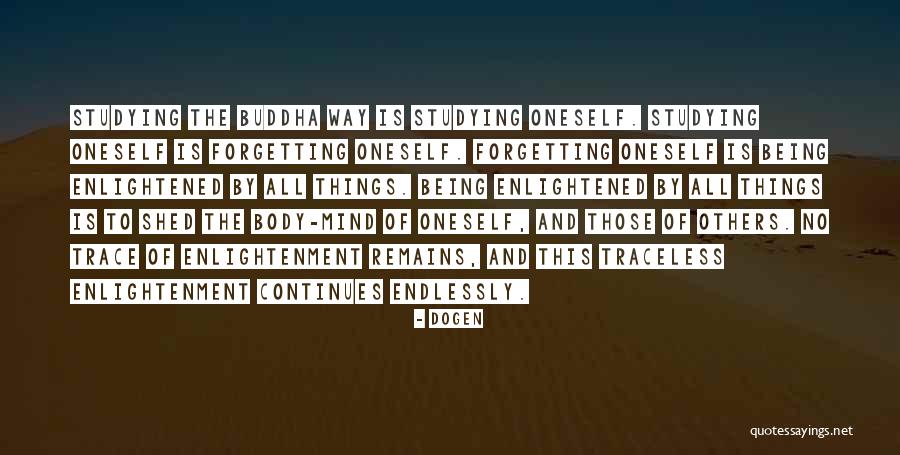 The Mind Buddha Quotes By Dogen