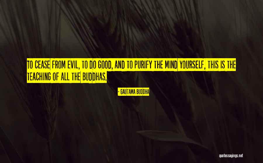 The Mind Buddha Quotes By Gautama Buddha