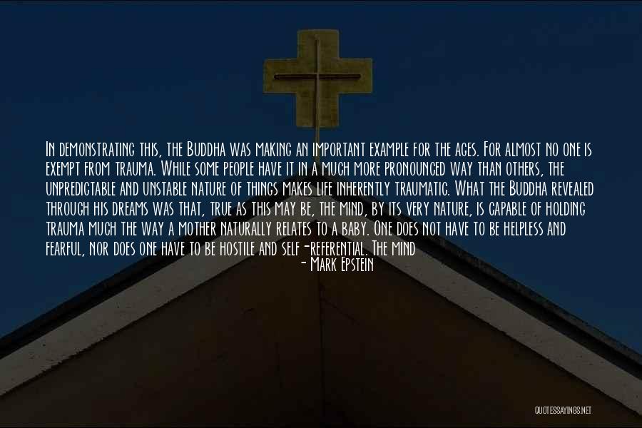 The Mind Buddha Quotes By Mark Epstein The Mind Buddha Quotes By Mark Epstein