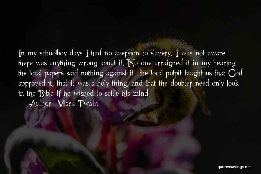 The Mind In The Bible Quotes By Mark Twain