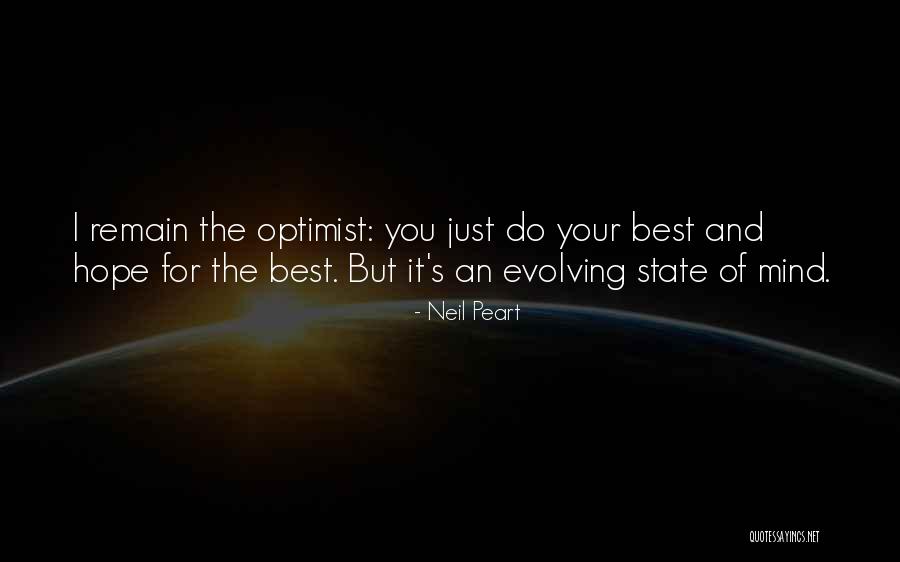 The Mind Is Ever Evolving Quotes By Neil Peart The Mind Is Ever Evolving Quotes By Neil Peart