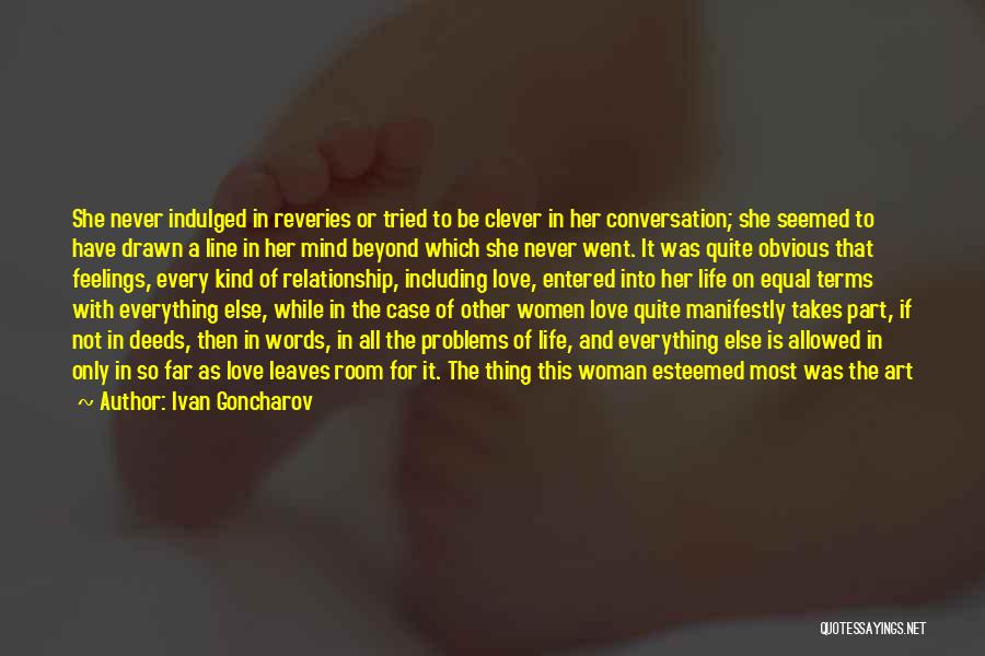 The Mind Of A Woman Quotes By Ivan Goncharov