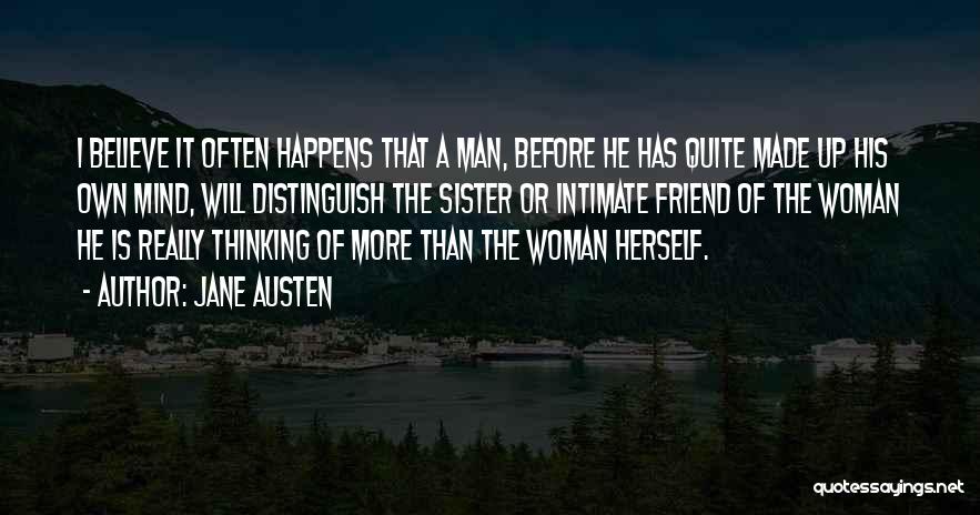 The Mind Of A Woman Quotes By Jane Austen