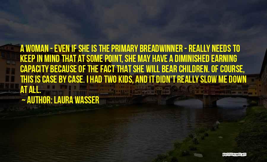 The Mind Of A Woman Quotes By Laura Wasser