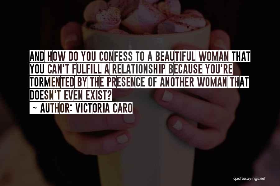 The Mind Of A Woman Quotes By Victoria Caro