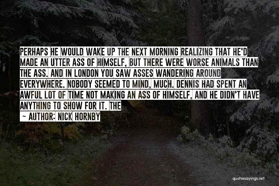 The Mind Wandering Quotes By Nick Hornby