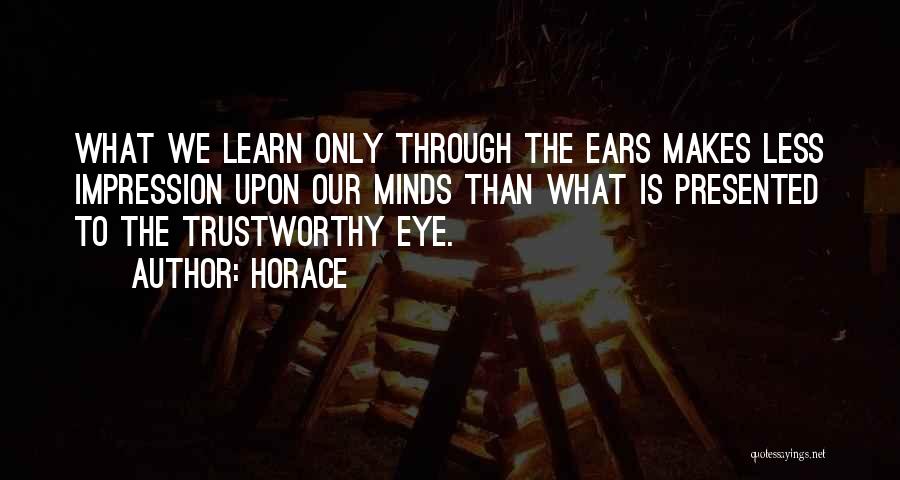 The Minds Eye Quotes By Horace