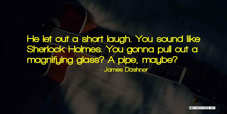 The Minds Eye Quotes By James Dashner The Minds Eye Quotes By James Dashner