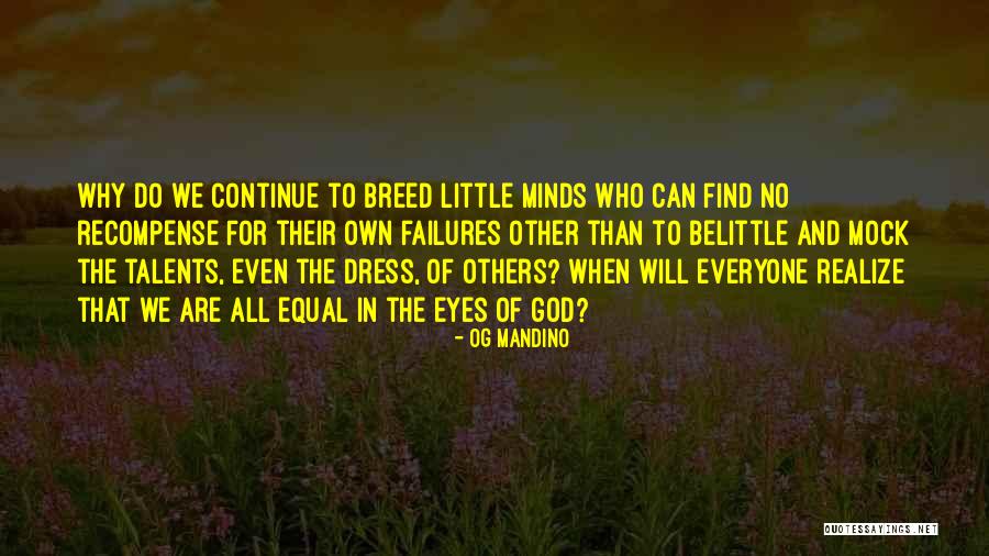 The Minds Eye Quotes By Og Mandino The Minds Eye Quotes By Og Mandino