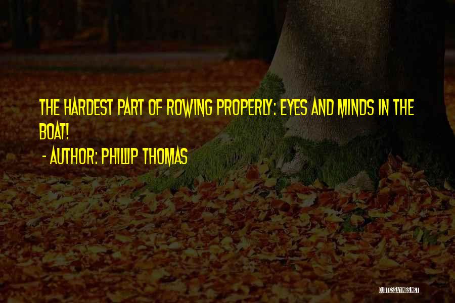 The Minds Eye Quotes By Phillip Thomas