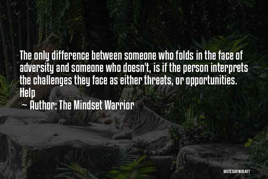 The Mindset Warrior Quotes 110242