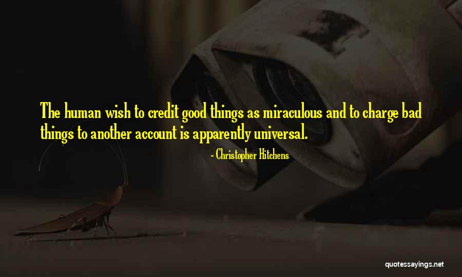 The Miraculous Quotes By Christopher Hitchens The Miraculous Quotes By Christopher Hitchens