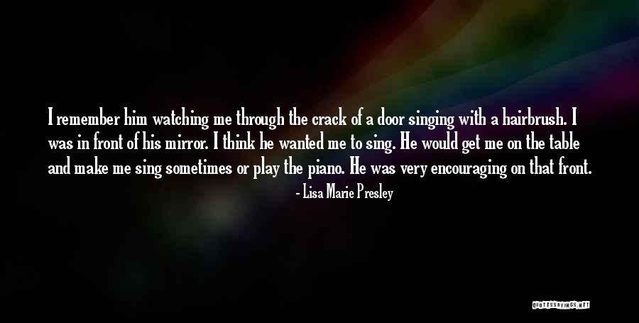 The Mirror Crack Quotes By Lisa Marie Presley The Mirror Crack Quotes By Lisa Marie Presley