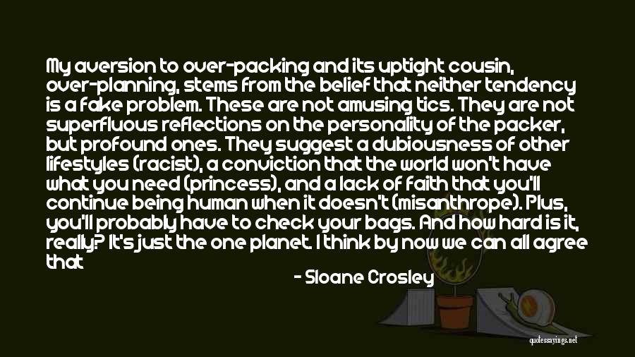 The Misanthrope Quotes By Sloane Crosley The Misanthrope Quotes By Sloane Crosley