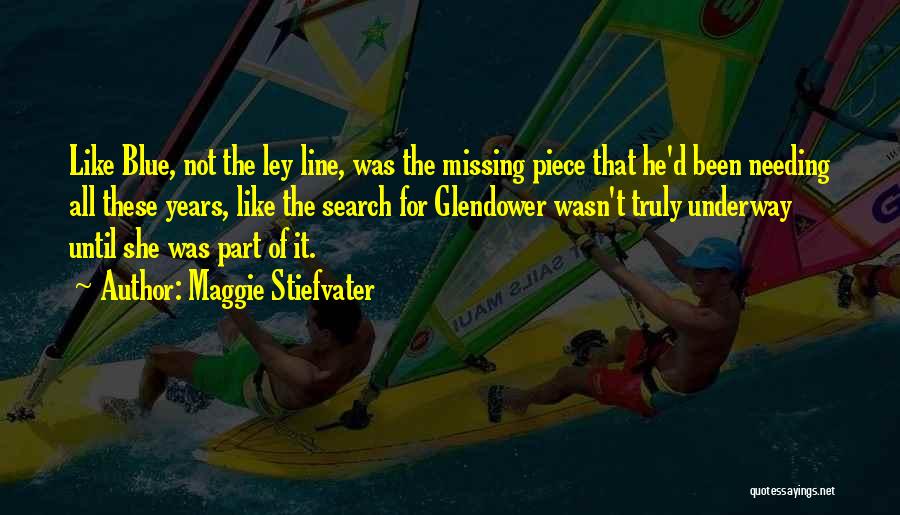 The Missing Piece Quotes By Maggie Stiefvater