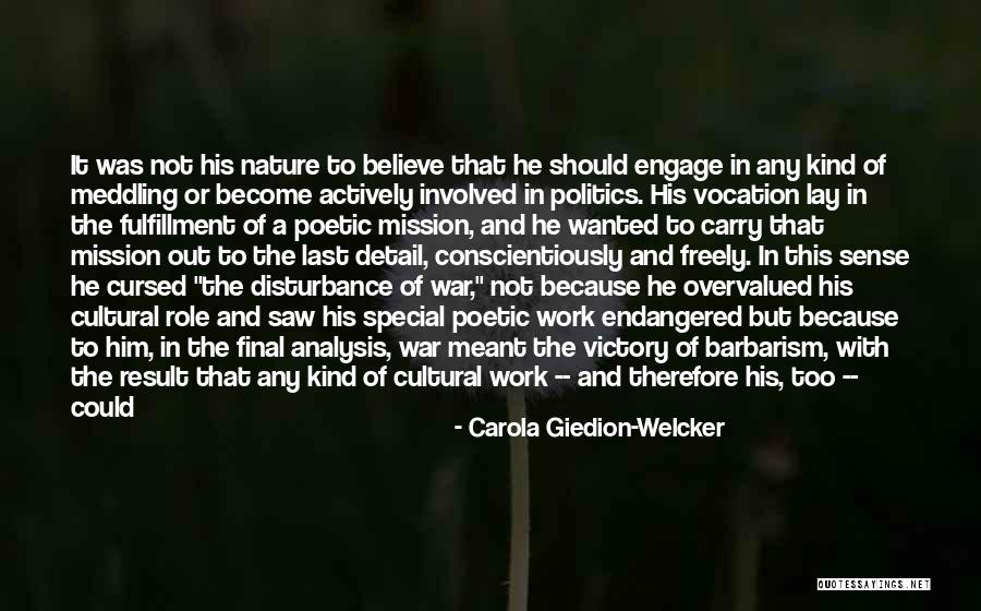The Mission Quotes By Carola Giedion-Welcker The Mission Quotes By Carola Giedion-Welcker