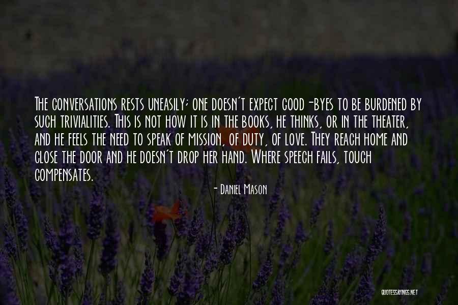 The Mission Quotes By Daniel Mason The Mission Quotes By Daniel Mason
