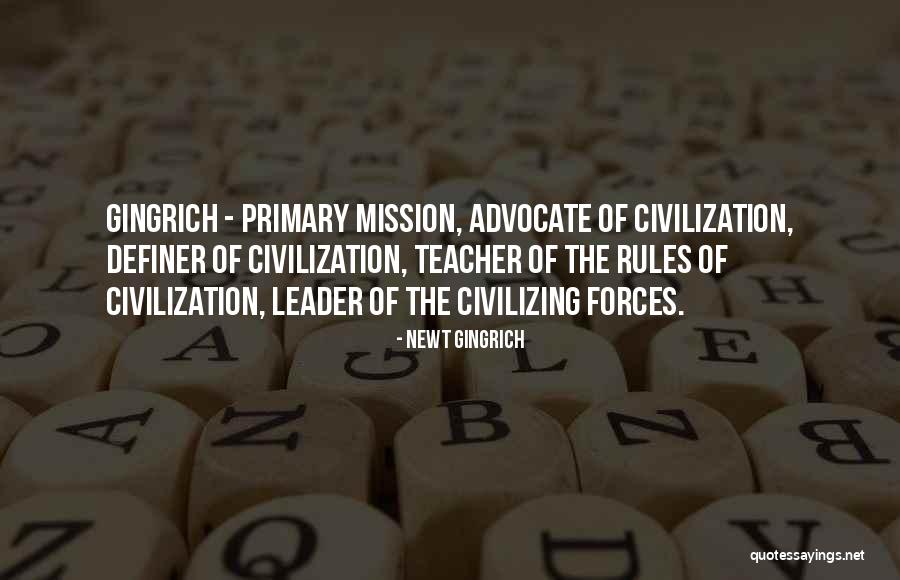 The Mission Quotes By Newt Gingrich The Mission Quotes By Newt Gingrich