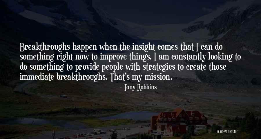 The Mission Quotes By Tony Robbins The Mission Quotes By Tony Robbins