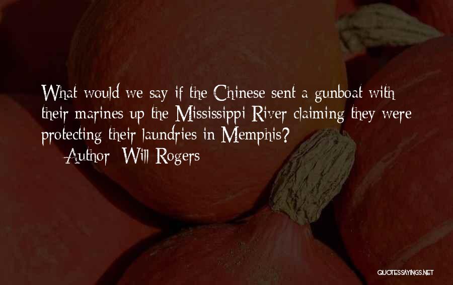 The Mississippi River Quotes By Will Rogers