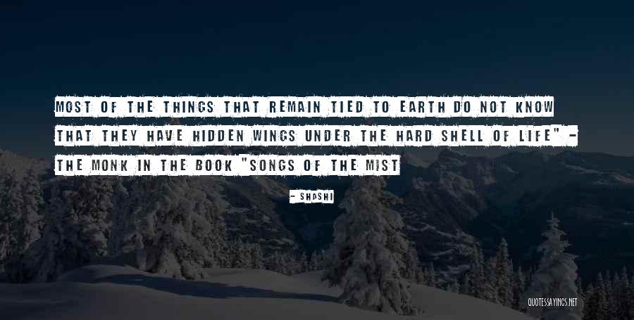 The Mist Book Quotes By Shashi The Mist Book Quotes By Shashi