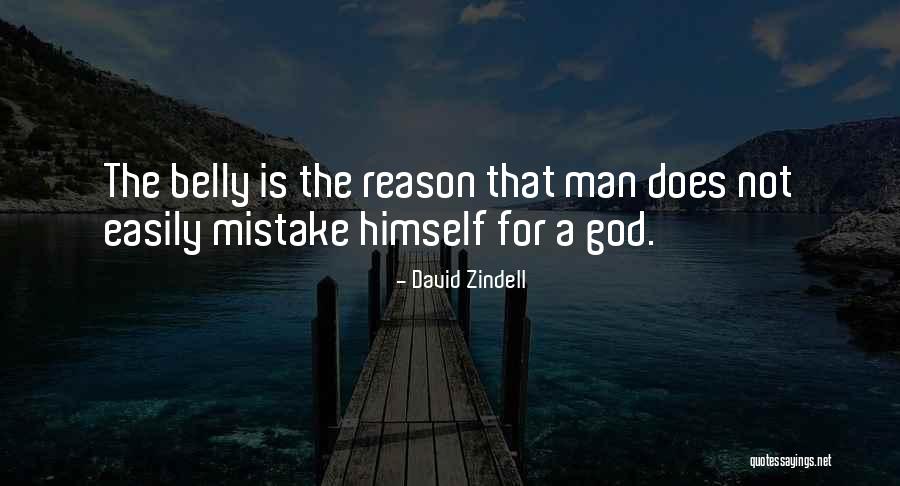 The Mistake Quotes By David Zindell