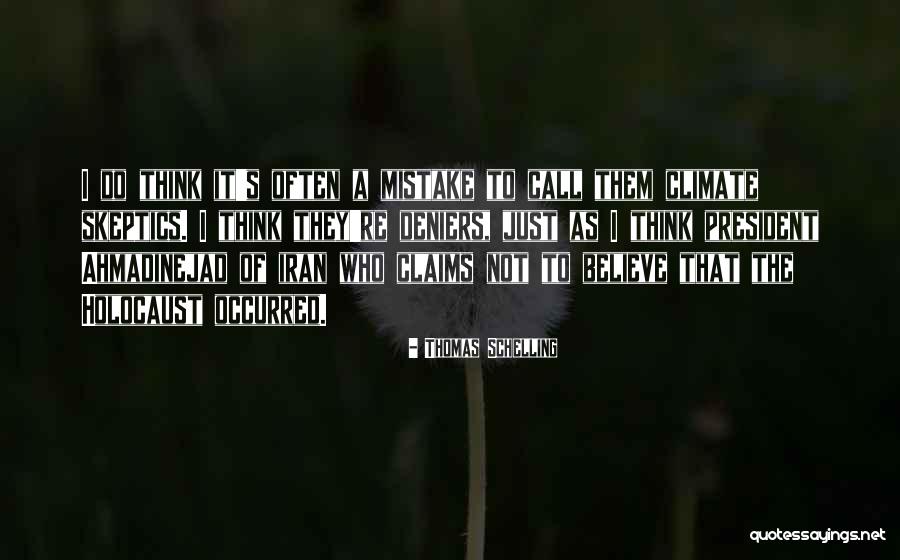 The Mistake Quotes By Thomas Schelling The Mistake Quotes By Thomas Schelling
