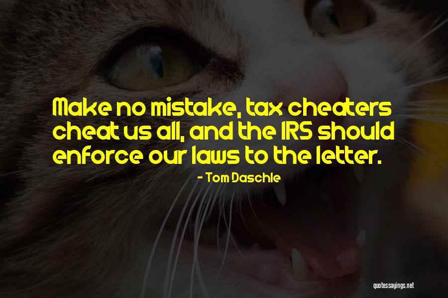 The Mistake Quotes By Tom Daschle The Mistake Quotes By Tom Daschle
