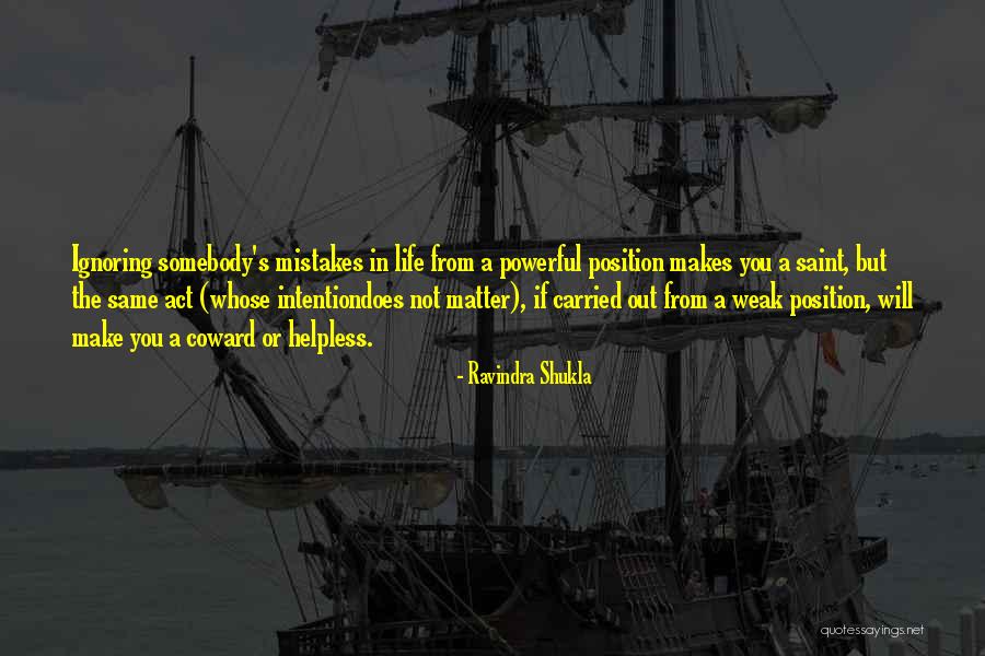 The Mistakes Of Youth Quotes By Ravindra Shukla